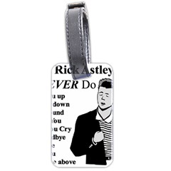 Rick Astley Luggage Tags (two Sides)