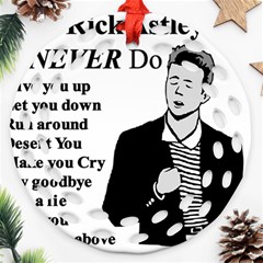 Rick Astley Round Filigree Ornament (two Sides) by Powwow