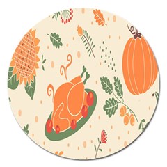 Happy Thanksgiving Chicken Bird Flower Floral Pumpkin Sunflower Magnet 5  (round) by Mariart