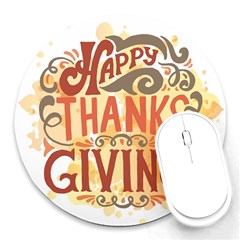 Happy Thanksgiving Sign Round Mousepads by Mariart