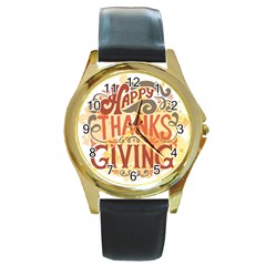 Happy Thanksgiving Sign Round Gold Metal Watch