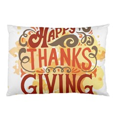 Happy Thanksgiving Sign Pillow Case (two Sides) by Mariart