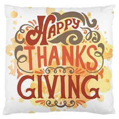 Happy Thanksgiving Sign Large Cushion Case (two Sides) by Mariart