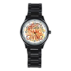 Happy Thanksgiving Sign Stainless Steel Round Watch