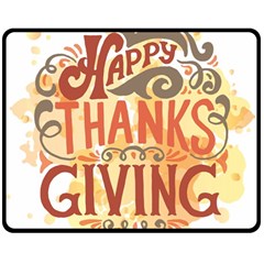 Happy Thanksgiving Sign Double Sided Fleece Blanket (medium) 