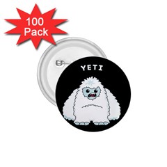 Yeti 1 75  Buttons (100 Pack)  by Valentinaart