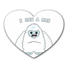 Yeti - I Saw A Man Heart Mousepads by Valentinaart