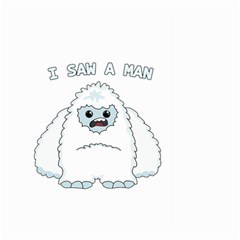 Yeti - I Saw A Man Large Garden Flag (two Sides) by Valentinaart