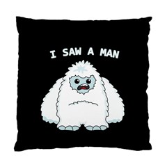 Yeti - I Saw A Man Standard Cushion Case (one Side) by Valentinaart