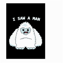 Yeti - I Saw A Man Large Garden Flag (two Sides) by Valentinaart