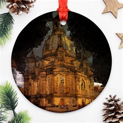 Dresden Frauenkirche Church Saxony Ornament (round) by Nexatart