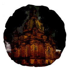 Dresden Frauenkirche Church Saxony Large 18  Premium Round Cushions by Nexatart