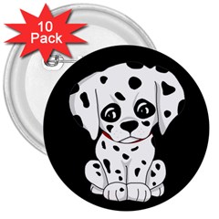 Cute Dalmatian Puppy  3  Buttons (10 Pack)  by Valentinaart