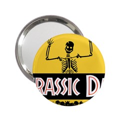 Jurassic Dad Dinosaur Skeleton Funny Birthday Gift 2 25  Handbag Mirrors by PodArtist