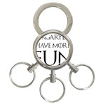  Targaryens Have More Fun - Blondes Have More Fun BLACK 3-Ring Key Chains Front