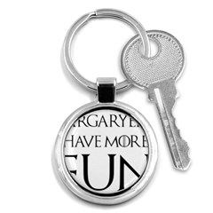  Targaryens Have More Fun - Blondes Have More Fun Black Key Chains (round)  by PodArtist