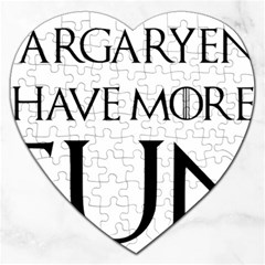  Targaryens Have More Fun - Blondes Have More Fun Black Jigsaw Puzzle (heart) by PodArtist