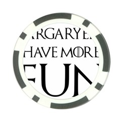  Targaryens Have More Fun - Blondes Have More Fun Black Poker Chip Card Guard (10 Pack) by PodArtist