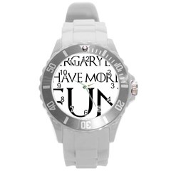  Targaryens Have More Fun - Blondes Have More Fun Black Round Plastic Sport Watch (l) by PodArtist