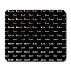 Beauty Moments Phrase Pattern Large Mousepads by dflcprints