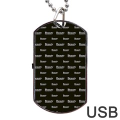 Beauty Moments Phrase Pattern Dog Tag Usb Flash (one Side) by dflcprints