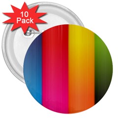 Rainbow Stripes Vertical Lines Colorful Blue Pink Orange Green 3  Buttons (10 Pack) 