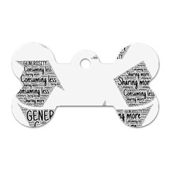 Recycling Generosity Consumption Dog Tag Bone (two Sides) by Nexatart