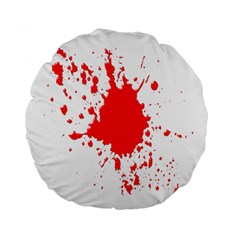 Red Blood Splatter Standard 15  Premium Flano Round Cushions