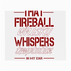 Fireball Whiskey Humor  Small Glasses Cloth by crcustomgifts