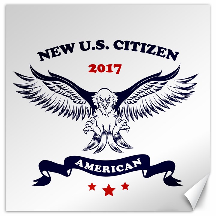 New U.S. Citizen Eagle 2017  Canvas 12  x 12  