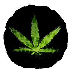 Marijuana Weed Drugs Neon Green Black Light Large 18  Premium Flano Round Cushions