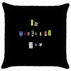 I Am Watching You Throw Pillow Case (black) by Valentinaart