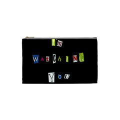 I Am Watching You Cosmetic Bag (small)  by Valentinaart