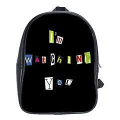 I Am Watching You School Bag (large)