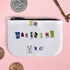 I Am Watching You Mini Coin Purses by Valentinaart