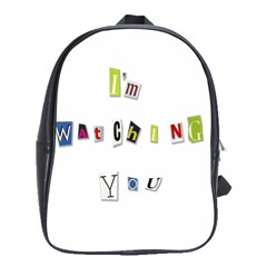 I Am Watching You School Bag (large) by Valentinaart