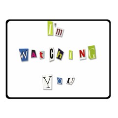 I Am Watching You Fleece Blanket (small) by Valentinaart