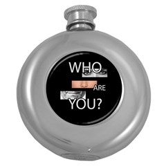 Who Are You Round Hip Flask (5 Oz) by Valentinaart