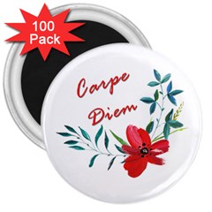 Carpe Diem  3  Magnets (100 Pack) by Valentinaart