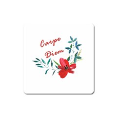 Carpe Diem  Square Magnet by Valentinaart