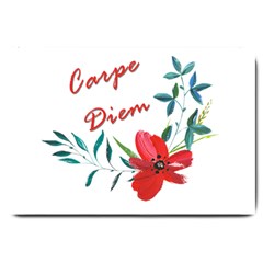 Carpe Diem  Large Doormat  by Valentinaart