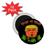 Trump Or Treat  1 75  Magnets (10 Pack)  by Valentinaart