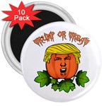 Trump or treat  3  Magnets (10 pack)  Front