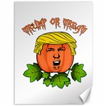 Trump or treat  Canvas 36  x 48   35.26 x46.15  Canvas - 1