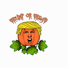 Trump Or Treat  Small Garden Flag (two Sides) by Valentinaart