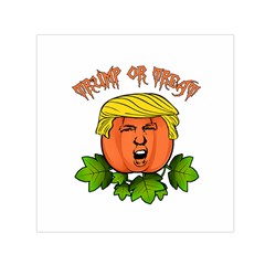 Trump Or Treat  Small Satin Scarf (square) by Valentinaart