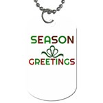 Season Greetings Dog Tag (One Side) Front