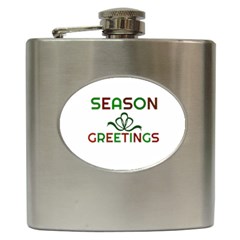 Season Greetings Hip Flask (6 Oz) by Colorfulart23