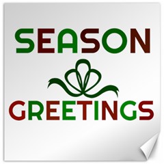 Season Greetings Canvas 20  X 20  