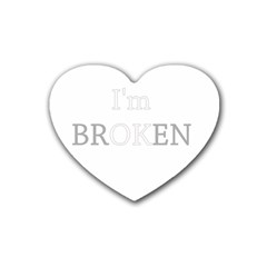 I Am Ok - Broken Rubber Coaster (heart)  by Valentinaart